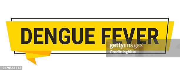 dengue fever - yellow speech bubble on white background - dengue virus structure stock illustrations