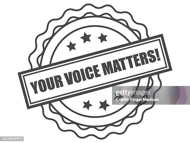 your voice matters rubber seal stamp - what matters stock illustrations