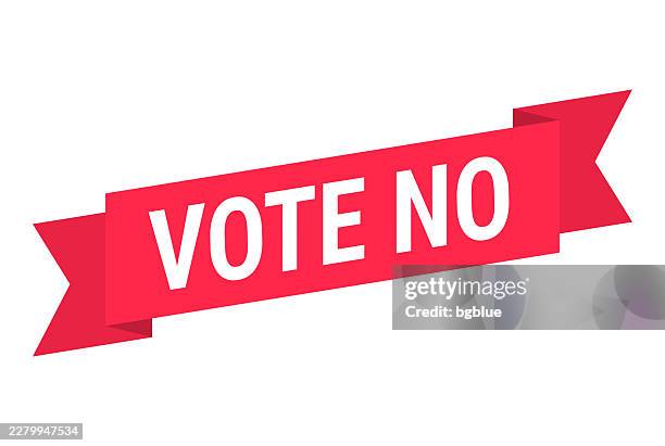 vote no - red banner on white background - voting sticker stock illustrations