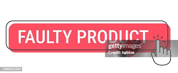 faulty product - click button with hand cursor on white background - faulty stock illustrations