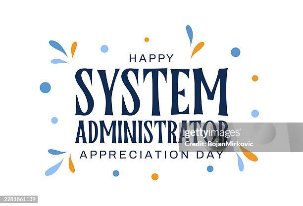 system administrator appreciation day card, poster. vector - appreciation week stock illustrations