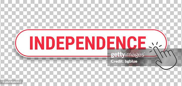 independence - 3d click web button with hand cursor on blank background - hand pushing button stock illustrations