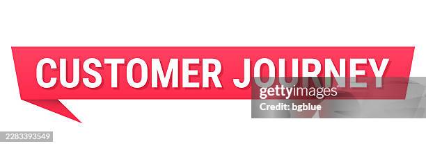 customer journey - red speech bubble on blank background - client journey vector stock illustrations