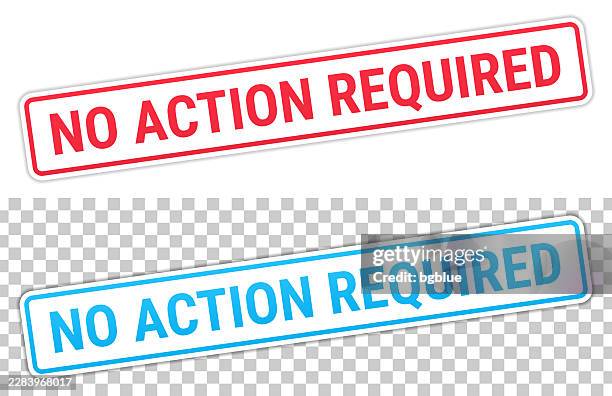 no action required - red and blue labels on blank background - request stock illustrations