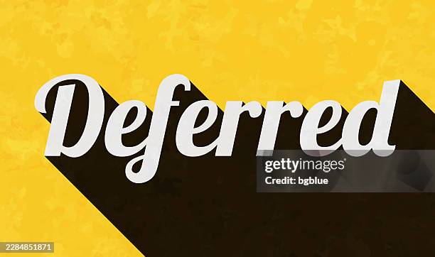 deferred - text with long shadow on textured yellow background - fire retardant stock illustrations