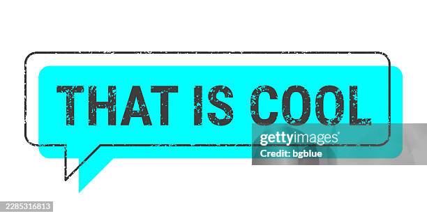 that is cool - blue grunge speech bubble on blank background. - stretchy texture stock illustrations