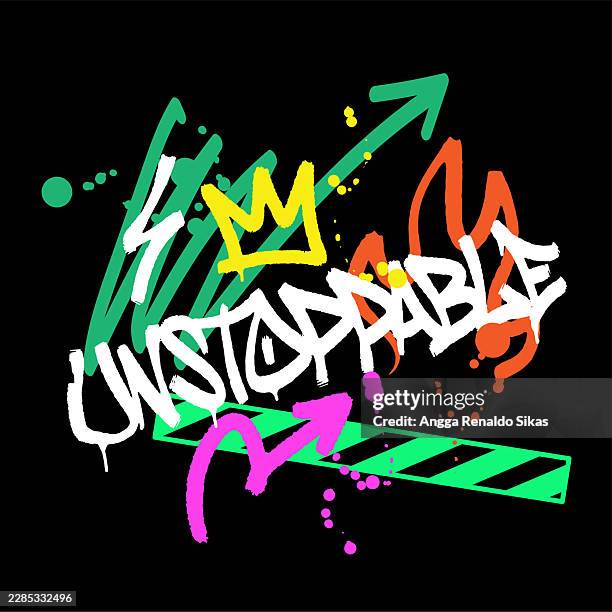 unstoppable graffiti typography for t shirt design - crumbs vector stock illustrations