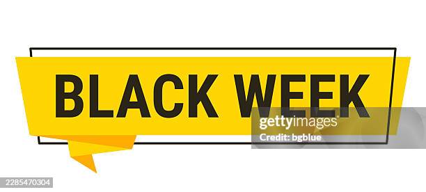 black week - yellow speech bubble on white background - black week stock illustrations