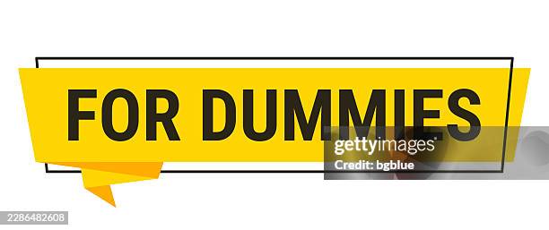 for dummies - yellow speech bubble on white background - crash dummy stock illustrations