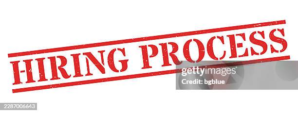 hiring process - red rubber stamp on blank background - word processing stock illustrations