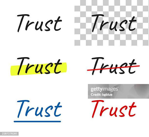 trust - handwritten text, highlighted, crossed out, underlined on blank background - deed vector stock illustrations