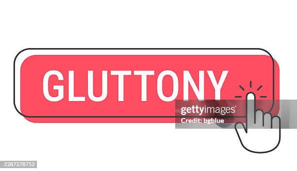 gluttony - click button with hand cursor on white background - overeating vector stock illustrations