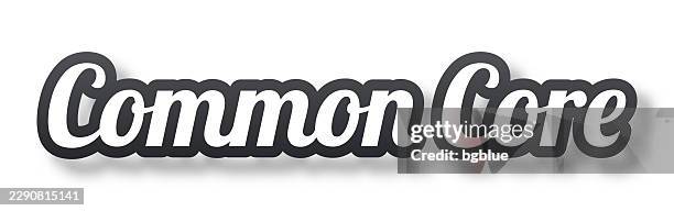 common core - 3d text with shadow on white background - core stock illustrations