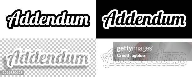 addendum - text for design. blank, white and black backgrounds - line text - appendix stock illustrations