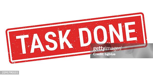 task done - red rubber stamp on white background - task completion stock illustrations