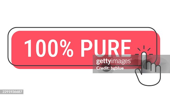 100% Pure - Click button with hand cursor on white background 100% Pure - Click button with hand cursor on white background