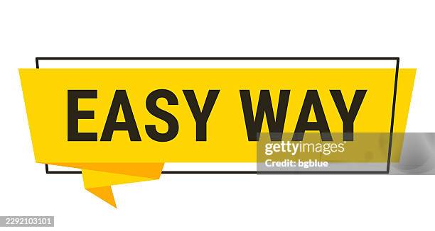 easy way - yellow speech bubble on white background - easy way stock illustrations