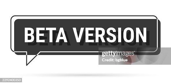 Beta Version - 3D black speech bubble on white background Beta Version - 3D black speech bubble on white background