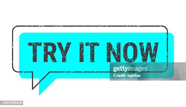 try it now - blue grunge speech bubble on blank background. - try something stock illustrations
