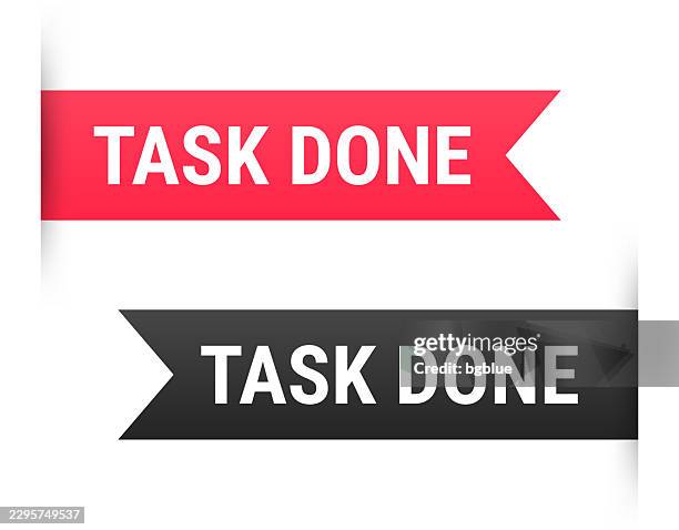 task done - banner, bookmark, ribbon, label on white background - completed task stock illustrations