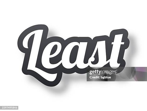 least - 3d text with shadow on white background - third world stock illustrations