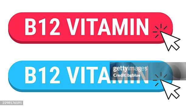b12 vitamin - cobalamin - red and blue buttons with cursor on white background - vitamin b complex stock illustrations
