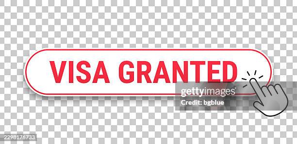 visa granted - 3d click web button with hand cursor on blank background - migration icon stock illustrations