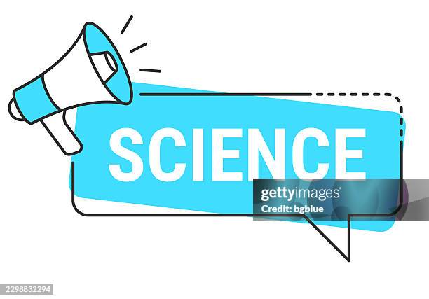 science - speech bubble and megaphone on white background - lab worker white background stock illustrations