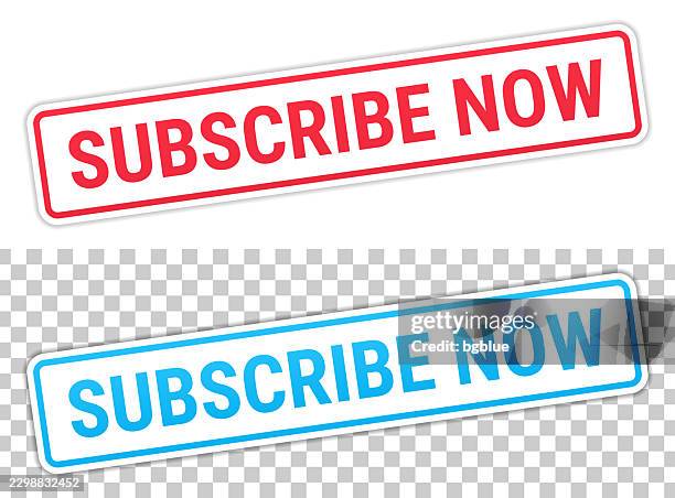 subscribe now - red and blue labels on blank background - subscribe now stock illustrations