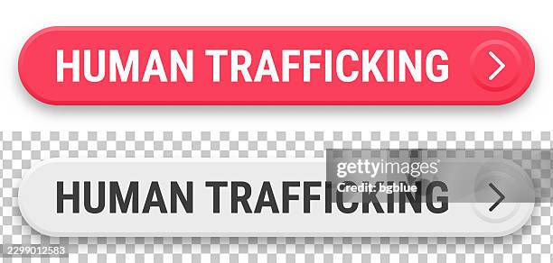 human trafficking - 3d click web buttons on blank background - human trafficking stock illustrations