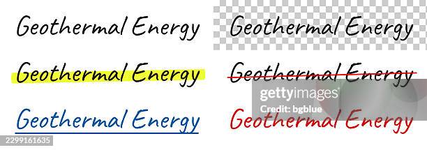 geothermal energy - handwritten text, highlighted, crossed out, underlined on blank background - hot spring stock illustrations