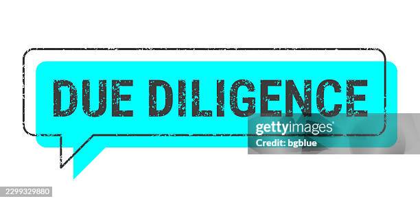 due diligence - blue grunge speech bubble on blank background. - grit texture stock illustrations