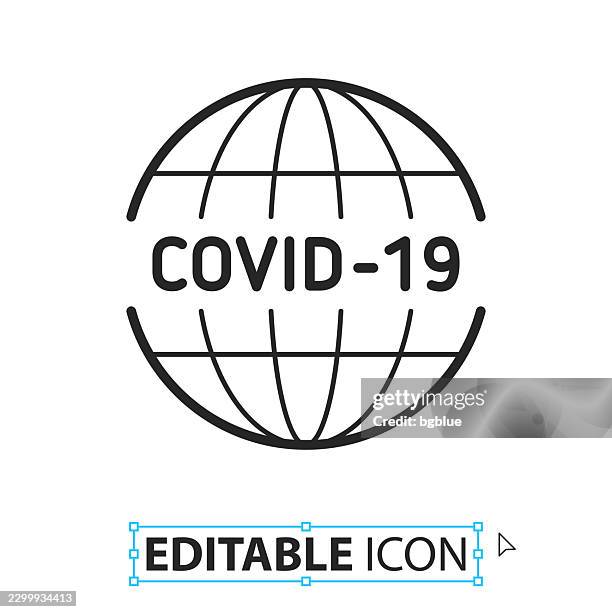 global covid-19 pandemic - line editable icon on white background - earth planet stock illustrations