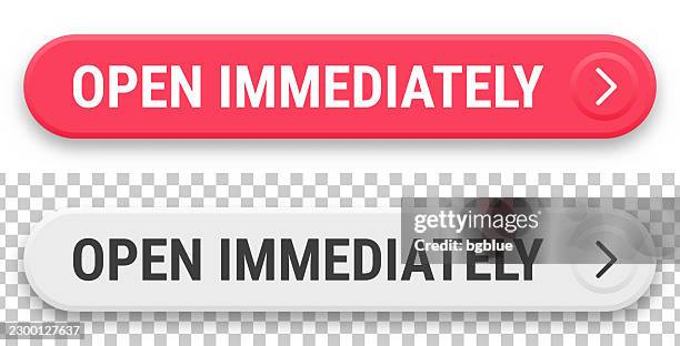 open immediately - 3d click web buttons on blank background - now open stock illustrations