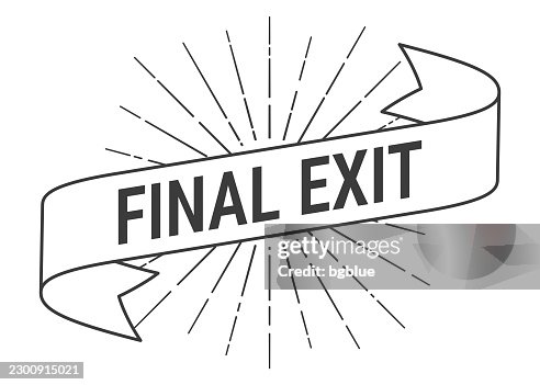 Final Exit - Banner with sunbursts on white background Final Exit - Banner with sunbursts on white background