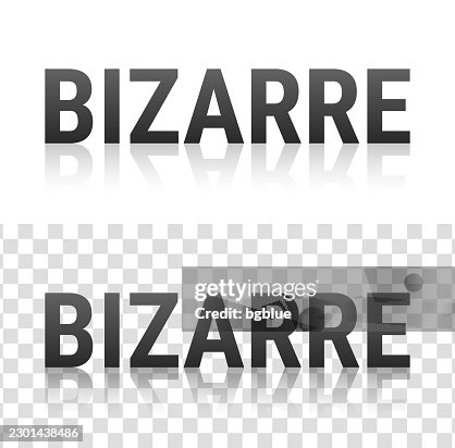 Bizarre - Text with reflection on transparent background Bizarre - Text with reflection on transparent background