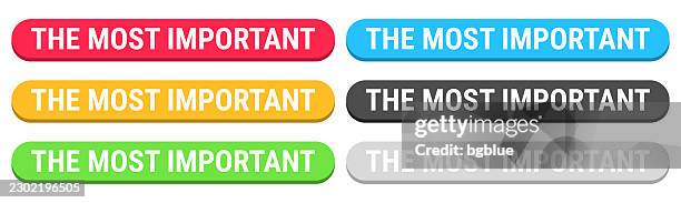 the most important - colorful 3d click web buttons on blank background - too much technology stock illustrations