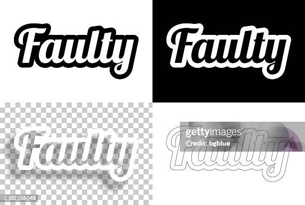 faulty - text for design. blank, white and black backgrounds - line text - faulty stock illustrations