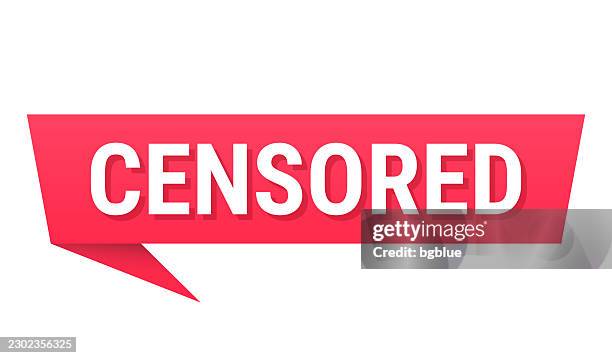 censored - red speech bubble on blank background - holding chat bubble stock illustrations