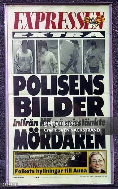 View dated 13 September 2003 of Swedish newspaper Expressen with pictures of suspected murderer of Swedish foreign minister Anna Lindh photographed...
