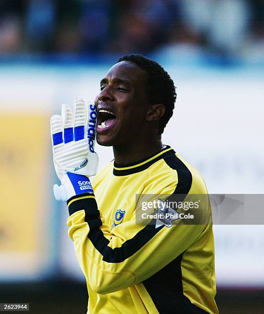 Shaka Hislop of Portsmouth shouts to his team mates during the FA Barclaycard Premiership match between Portsmouth and Liverpool on October 18, 2003...