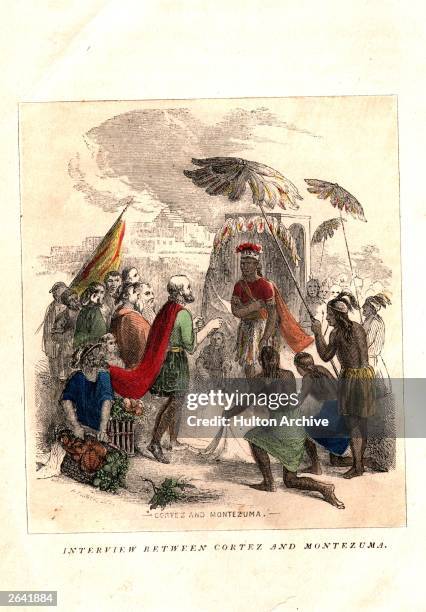 Montezuma II , last Aztec emperor who succeeded to the title in 1502, meeting with Hernando Cortez, , Spanish conquistador and conqueror of Mexico,...