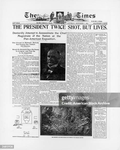 Front page of 'The Los Angeles Times' devoted to the assassination 'attempt' of President William McKinley , Saturday, September 7, 1901. McKinley...