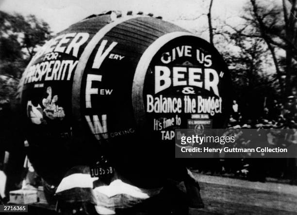 Giant barrel of beer, part of a demonstration against prohibition in America.