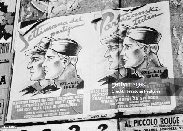 Bilingual posters in Trieste announcing a 'partisan week' to encourage brotherhood between the Slav occupying forces and the Italian partisans and...