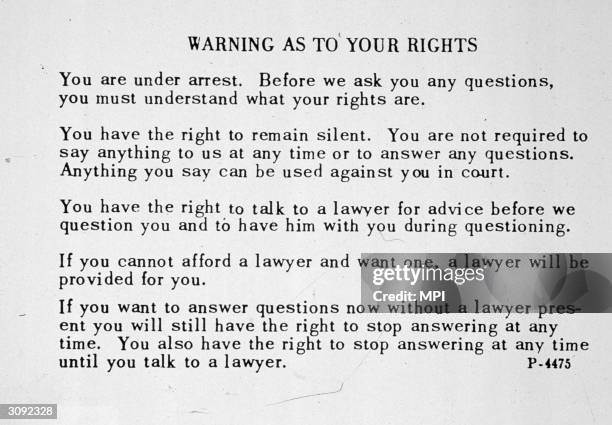 Since 1966 police have to advise a suspect that they have the right to remain silent and the right to counsel during interrogation. The so called...