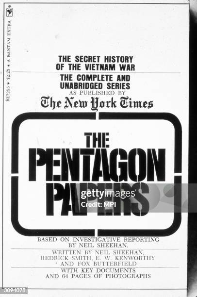 The cover of the paperback edition of 'The Pentagon Papers' by Neil Sheehan; the 'papers,' published in the New York Times, revealed government...