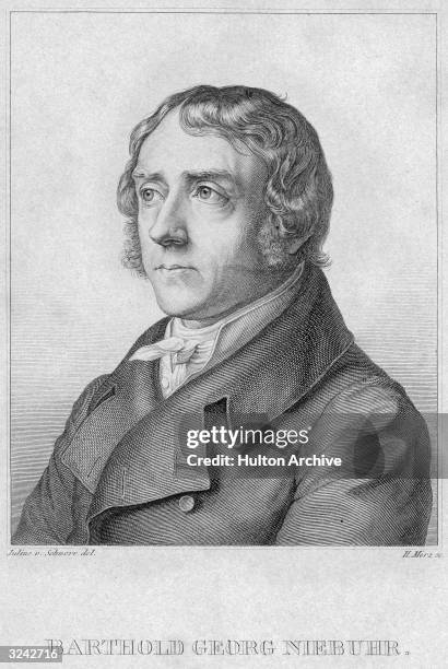 Barthold Georg Niebuhr . German historian, secretary to Baron von Stein, 1806-1810, Prussian ambassador to the Vatican, 1816-1823. His 'Romische...