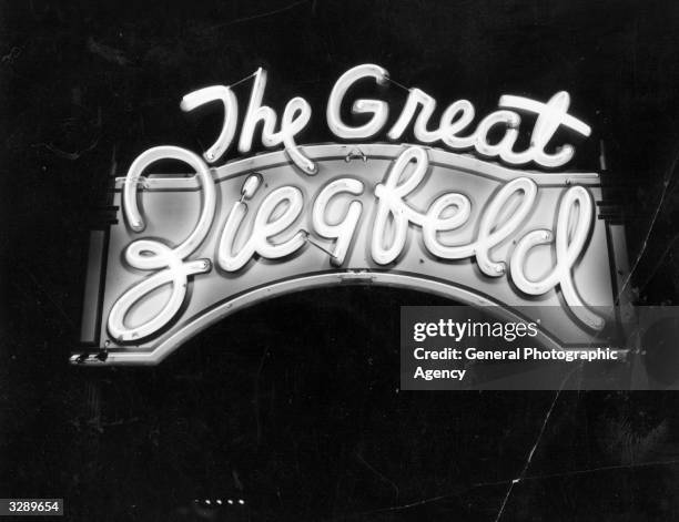 An illuminated neon sign reading 'The Great Ziegfeld', used to advertise his stage shows outside the theatre.