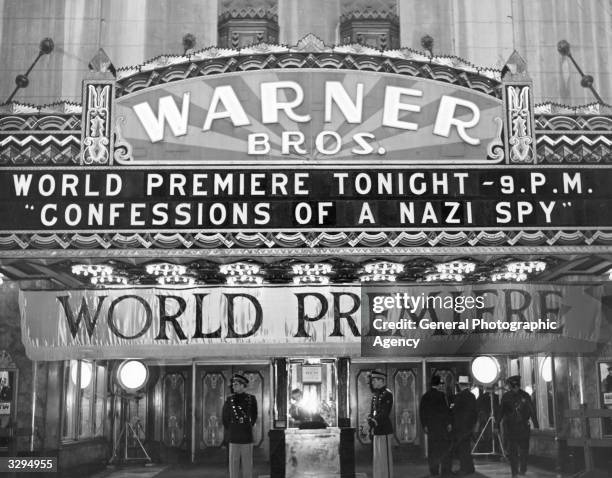 Warner Brothers Cinema showing the World Premiere of Anatole Litvak's film 'Confessions Of A Nazi Spy'.